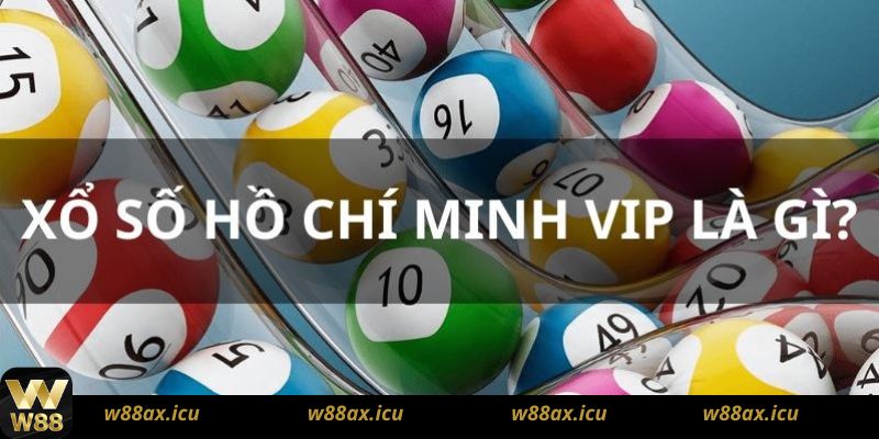 Bí Mật Phía Sau Hồ Chí Minh Vip W88